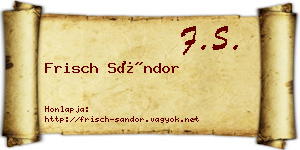 Frisch Sándor névjegykártya